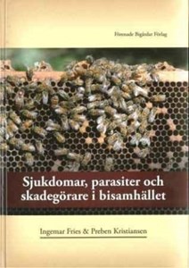 Sjukdomar, parasiter och skadegörare i bisamhället